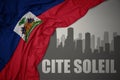 Abstract silhouette of the city with text Cite Soleil near waving national flag of haiti on a gray background. 3D illustration