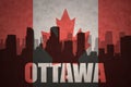 Abstract silhouette of the city with text Ottawa at the vintage canadian flag