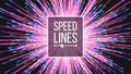 Abstract Speed Lines Vector. Flash Effect. Boom Background. Glowing Colorful Radial Lines. Illustration