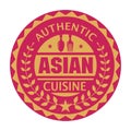 Abstract stamp or label with the text Authentic Asian Cuisine