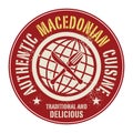 Abstract stamp or label with the text Authentic Macedonian Cuisine