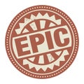 Abstract stamp or label with the text Epic written inside