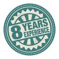 Abstract stamp or label with the text 8 years experience written