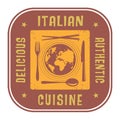 Abstract stamp with the text Authentic Italian Cuisine written i