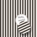Abstract striped background with hole and cap and text. Creative advertising illustration with text in focus