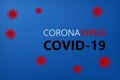 Abstract virus strain model Novel coronavirus COVID-19 with text Wuhan coronavirus outbreak on blue background. Virus Pandemic