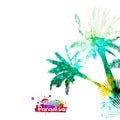 Abstraction of watercolor palms. mixed media. Welcome to Paradise. Vector illustration