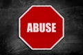 Abuse written on a stop sign Royalty Free Stock Photo