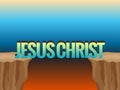 Abyss and word JESUS CHRIST as bridge
