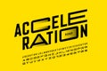 Acceleration style font