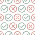 Accept aprove and reject icons seamless pattern. Circle button. Check tick cross mark symbol. Checkmark yes ok confirm wrong sign Royalty Free Stock Photo