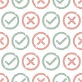 Accept aprove and reject icons seamless pattern. Circle button. Check tick cross mark symbol. Checkmark yes ok confirm wrong sign