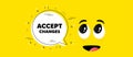 Accept changes motivation message. Motivational slogan. Vector