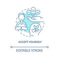 Accept yourself turquoise concept icon