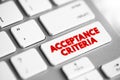 Acceptance Criteria text button on keyboard, concept background