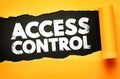 Access control text on torn paper background, security concept about permission management, authorization systems, identity Royalty Free Stock Photo