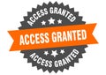 access granted sign. access granted round isolated ribbon label. Royalty Free Stock Photo