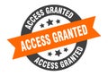 access granted sign. round ribbon sticker. isolated tag Royalty Free Stock Photo