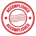 ACCOMPLISHED text written on red round postal stamp sign