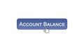 Account balance web interface button clicked with mouse, violet color design Royalty Free Stock Photo