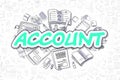 Account - Cartoon Green Inscription. Business Concept.