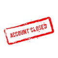 Account closed red rubber stamp on white. Royalty Free Stock Photo