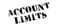 Account Limits rubber stamp