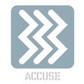 Accuse concept icon on white