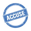 ACCUSE text on blue grungy round stamp