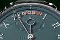 Achieve Decision, come close to Decision or make it nearer or reach sooner - a watch symbolizing short time between now and Royalty Free Stock Photo