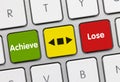 Achieve-Lose - Inscription on Green-Red Keyboard Key Royalty Free Stock Photo