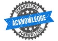 Acknowledge stamp. grunge round sign with ribbon Royalty Free Stock Photo