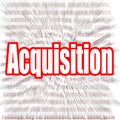 Acquisition word with zoom in effect as background