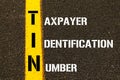 Acronym TIN - Taxpayer Identification Number. Royalty Free Stock Photo