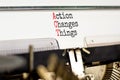 ACT action changes things symbol. Concept words ACT action changes things typed on old retro typewriter. Beautiful white Royalty Free Stock Photo