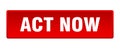 act now button. act now square isolated push button. Royalty Free Stock Photo