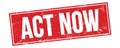 ACT NOW text on red grungy rectangle stamp Royalty Free Stock Photo