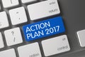 Action Plan 2017 CloseUp of Keyboard. 3D. Royalty Free Stock Photo