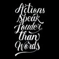 Actions speak louder than words illustration Royalty Free Stock Photo