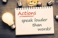 Actions Speak Louder Royalty Free Stock Photo