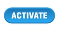 activate button. rounded sign on white background