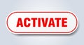 activate sign. rounded isolated button. white sticker