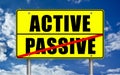 Active versus Passive Royalty Free Stock Photo