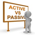 Active Vs Passive Signpost Means Positive Attitude 3d Illustration