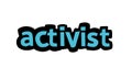 ACTIVIST background writing vector design Royalty Free Stock Photo