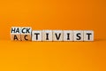 Activist or hacktivist symbol. Turned wooden cubes and changed the concept word Activist to Hacktivist. Beautiful orange table