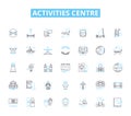 Activities centre linear icons set. Amusement, Adventure, Entertainment, Recreation, Leisure, Sports, Fitness line