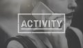 Activity Hobbies Interest Leisure Concept Royalty Free Stock Photo