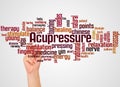 Acupressure word cloud and hand with marker concept Royalty Free Stock Photo