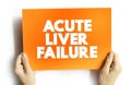 Acute Liver Failure is a rare critical illness with high mortality whose successful management requires early recognition, text